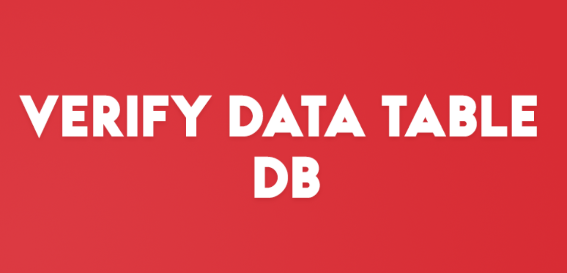 VERIFY DATA TABLE DB